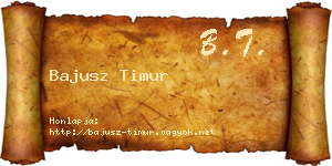 Bajusz Timur névjegykártya